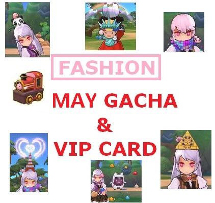 May Fashion (Gacha + Premium Card)